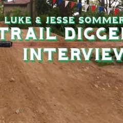 Trail Diggers: Luke & Jesse Sommer